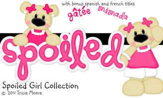Spoiled Girl Collection